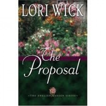 The Proposal by Lori Wick 